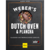 Cover des Buches Weber's Dutch Oven & Plancha mit einem geöffneten Dutch Oven voller Braten und Gemüse