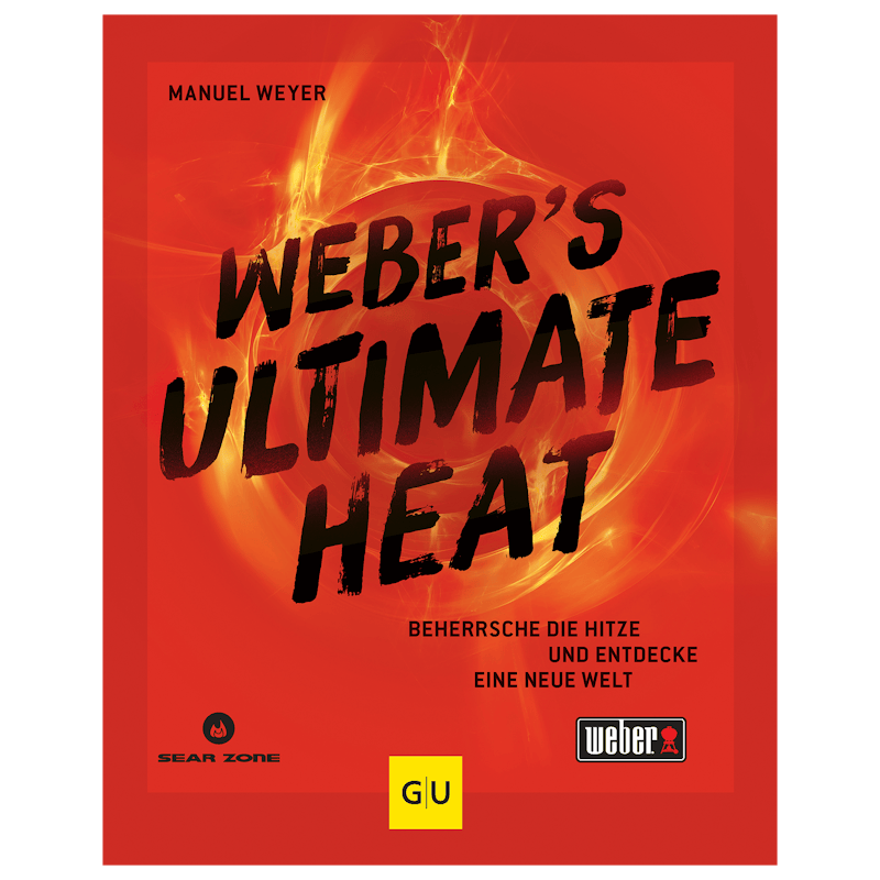 Cover von Weber's Ultimate Heat, ein Grillbuch von Manuel Weyer mit Flammen und Titel in Weiß